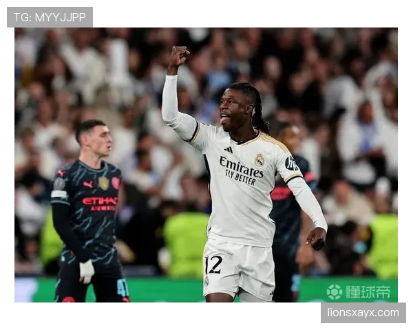 卡马文加持续进步，年轻中场成球队胜利关键力量